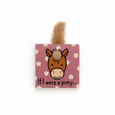 Jellycat If I Were A Pony Board Books Australia | 275916KAS